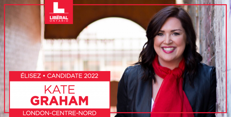 Les libéraux de London-Centre-Nord proposent la candidature de Kate Graham au Parti libéral de l&rsquo;Ontario pour 2022