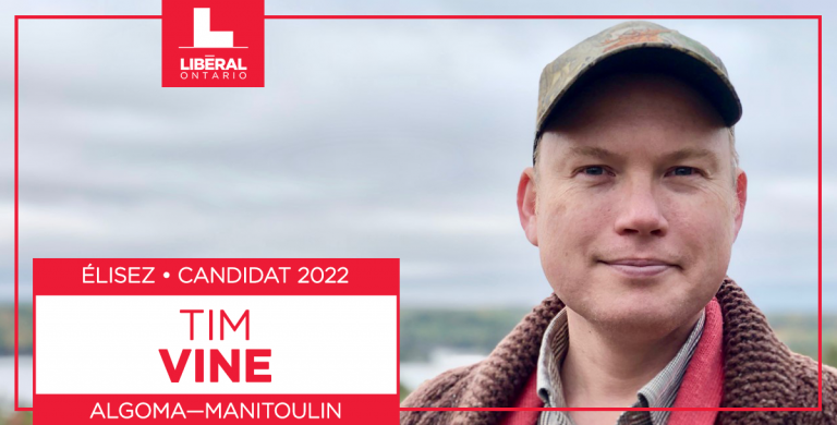 Les libéraux d&rsquo;Algoma-Manitoulin désignent Tim Vine comme candidat du Parti libéral de l&rsquo;Ontario pour 2022