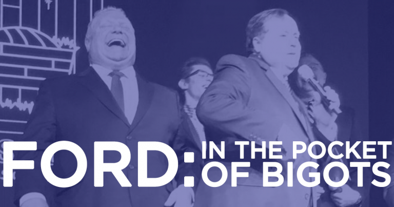 Doug Ford In The Pocket Of Bigots