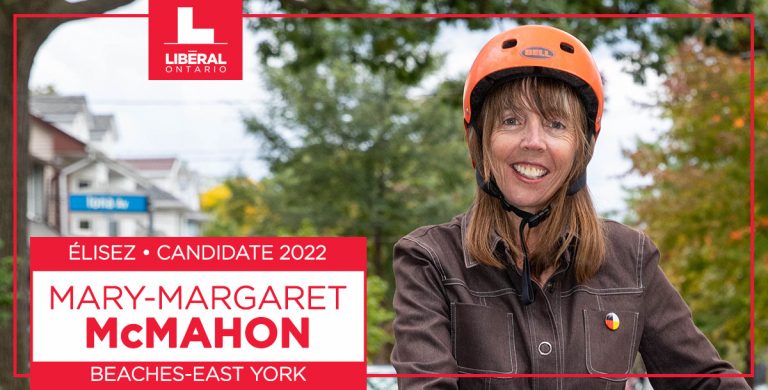Les libéraux de Beaches-East York désignent Mary-Margaret McMahon comme candidate du Parti libéral de l&rsquo;Ontario pour 2022