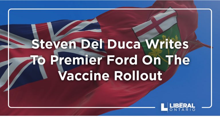 Letter From Steven Del Duca To Premier Ford On The Vaccine Rollout