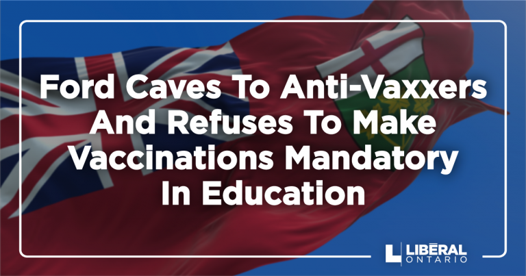 Ford Caves To Anti-Vaxxers And Refuses To Make Vaccinations Mandatory In Education