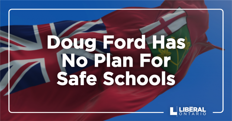 Doug Ford Has No Plan For Safe Schools