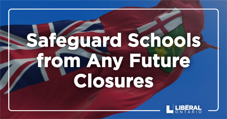 Les libéraux de l&rsquo;Ontario exigent des mesures pour protéger les écoles contre toute fermeture future