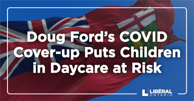 Doug Ford’s COVID Cover-up Puts Children in Daycare at Risk