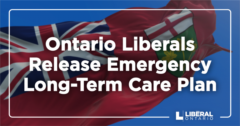 Les libéraux de l&rsquo;Ontario publient un plan d&rsquo;urgence pour les soins de longue durée
