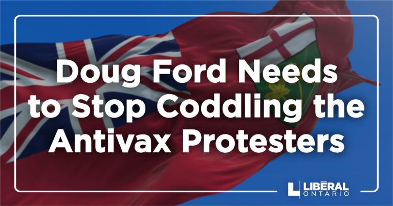 Doug Ford Needs to Stop Coddling the Antivax Protesters