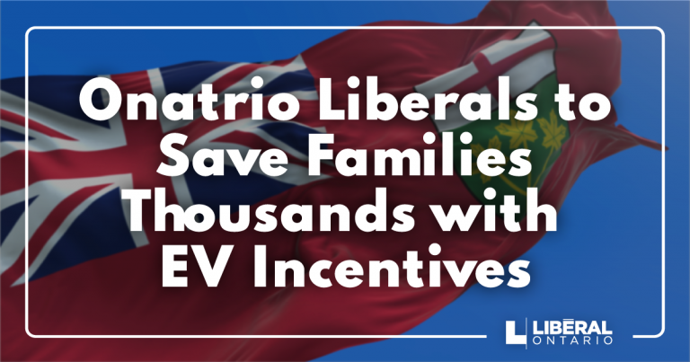 L&rsquo;incitatif des libéraux de l&rsquo;Ontario pour les véhicules électriques et les stations de recharge permettra aux familles ontariennes d&rsquo;économiser des milliers de dollars tout en luttant contre le changement climatique
