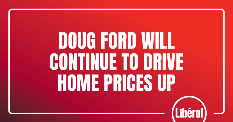 Le quatrième plan de logement de Doug Ford continuera de faire grimper les prix des maisons