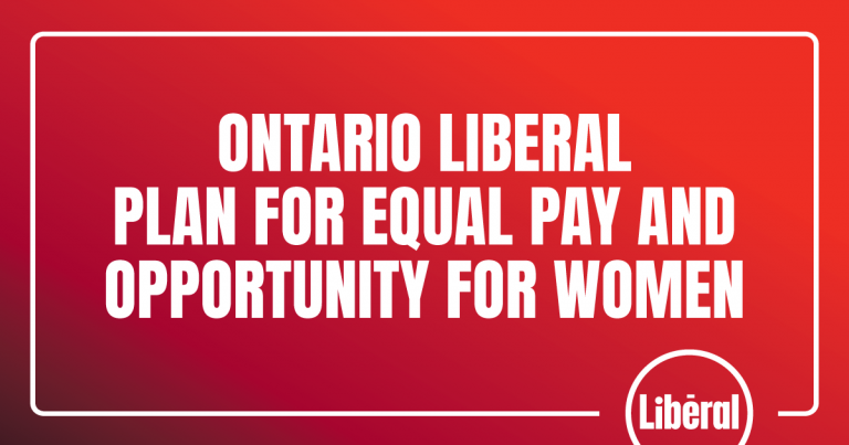 Plan libéral de l&rsquo;Ontario pour l&rsquo;égalité des salaires et des chances pour les femmes