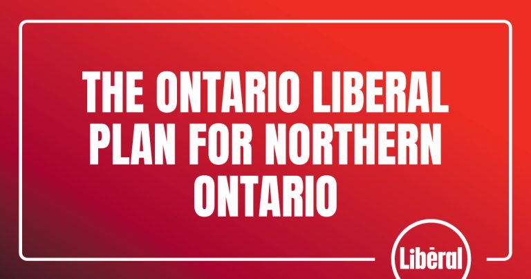The Ontario Liberal Plan for Northern Ontario