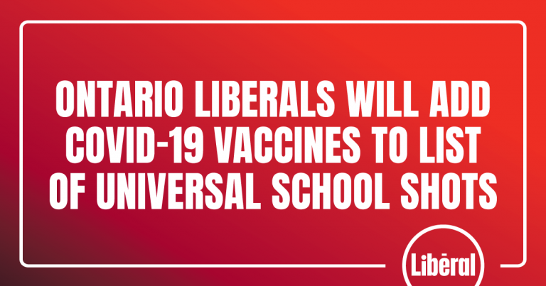 Ontario Liberals will add COVID-19 vaccines to list of universal school shots