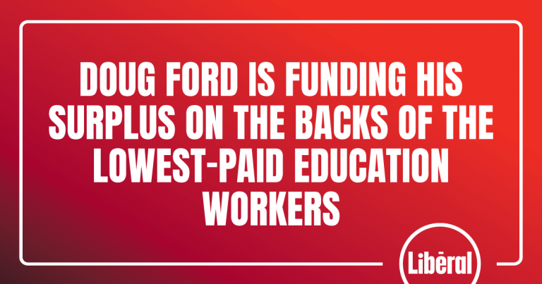 Doug Ford is Funding His Surplus on the Backs of the Lowest-Paid Education Workers