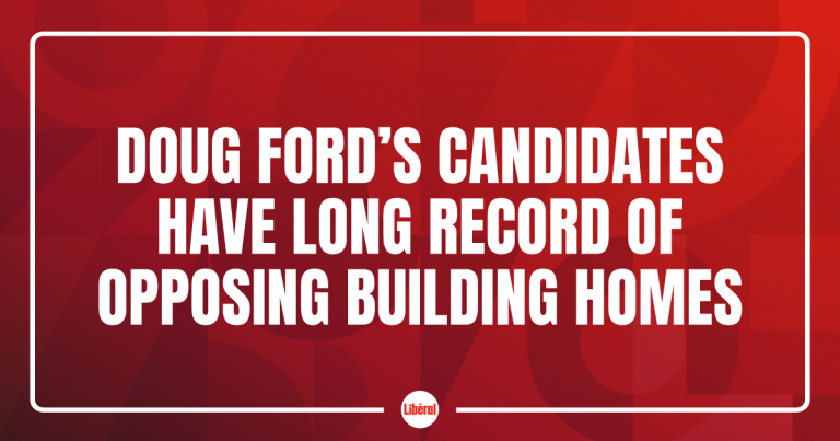 Doug Ford’s candidates have long record of opposing building homes